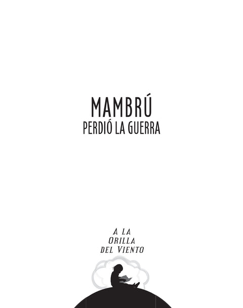 Mambrú perdió la guerra