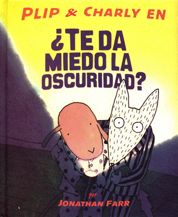 Plip & Charly: ¿Te da miedo la oscuridad?