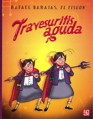Travesuritis aguda