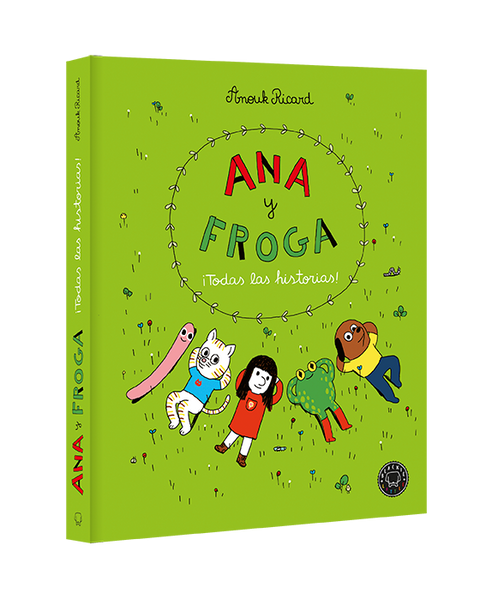 Ana y Froga ¡Todas las historias! - Leo Leo Libros