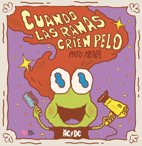 Cuando las ranas críen pelo - Leo Leo Libros