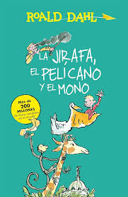La Jirafa, el Pelícano y el Mono