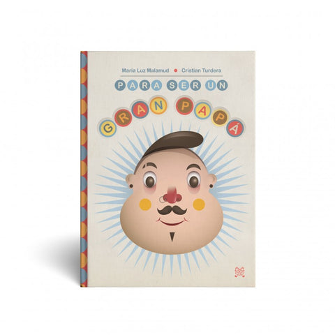 Para ser un gran papá - Leo Leo Libros