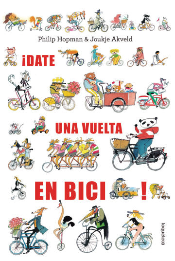 ¡Date una vuelta en bici! - Leo Leo Libros