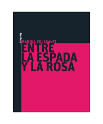 Entre la espada y la rosa - Leo Leo Libros