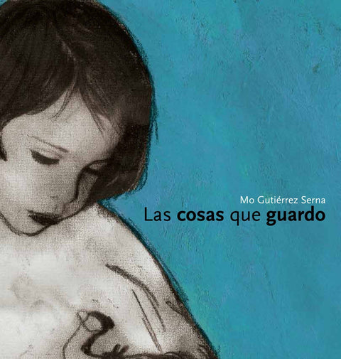 Las cosas que guardo - Leo Leo Libros