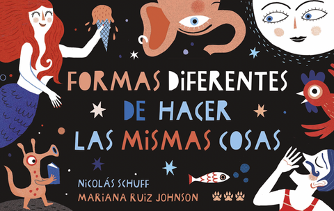 Formas diferentes de hacer las cosas - Leo Leo Libros