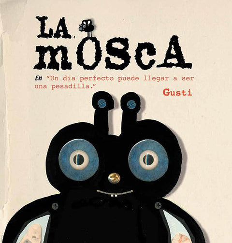 La mosca - Leo Leo Libros