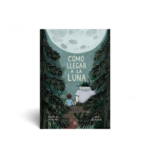Cómo llegar a la luna - Leo Leo Libros