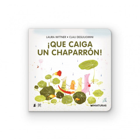 ¡Que caiga un chaparrón! - Leo Leo Libros