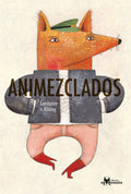 Animezclados - Leo Leo Libros