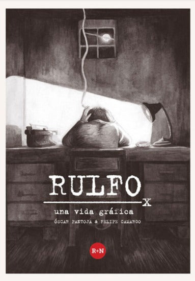 Rulfo, una vida gráfica (lectores 16 años +) - Leo Leo Libros