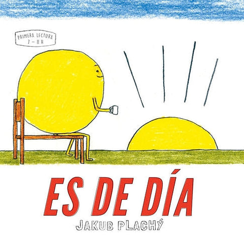 Es de día - Leo Leo Libros