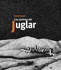 Los caminos del juglar - Leo Leo Libros