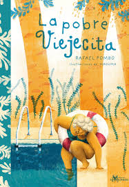 La pobre viejecita - Leo Leo Libros