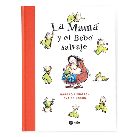 La mamá y el bebé salvaje - Leo Leo Libros