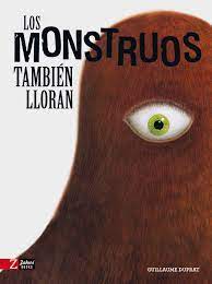Los monstruos también lloran - Leo Leo Libros