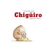 Chigüiro viaja en chiva - Leo Leo Libros