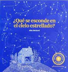 ¿Qué se esconde en el cielo estrellado? - Leo Leo Libros