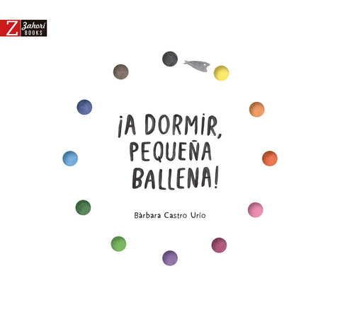 ¡A dormir, pequeña ballena! - Leo Leo Libros