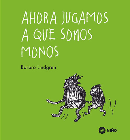 Ahora jugamos a que somos mono - Leo Leo Libros