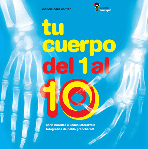 Tu cuerpo del 1 al 10 - Leo Leo Libros