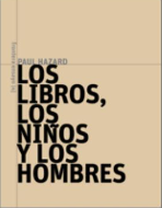 Los libros, los niños y los hombres - Leo Leo Libros