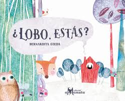 ¿Lobo, estás? - Leo Leo Libros