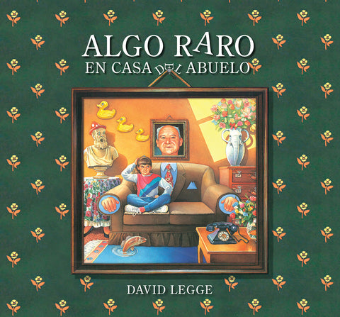 Algo raro en casa del abuelo - Leo Leo Libros