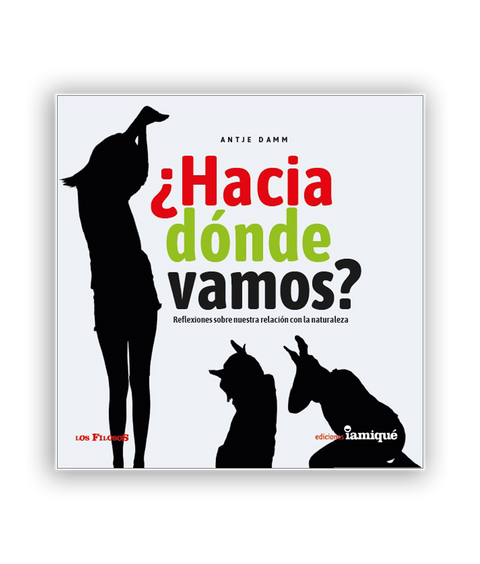 ¿Hacia dónde vamos? - Leo Leo Libros