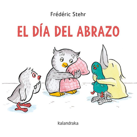 El día del abrazo - Leo Leo Libros