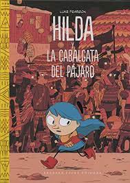 Hilda y la cabalgata del pájaro - Leo Leo Libros