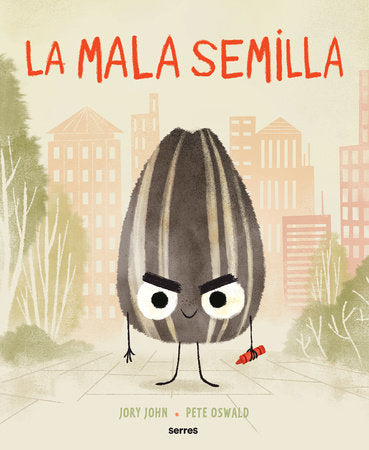 La mala semilla