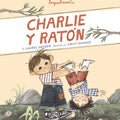 Charlie y Ratón - Leo Leo Libros