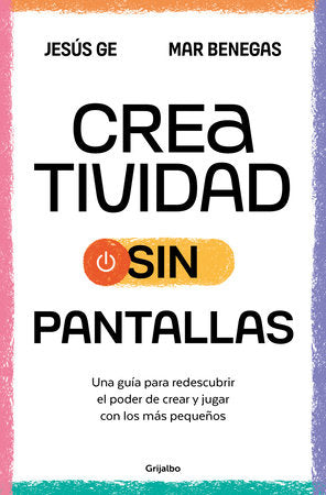 Portada de Creatividad sin pantallas