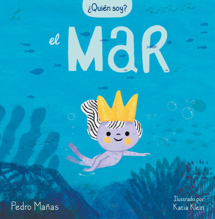 ¿Quién soy? El mar