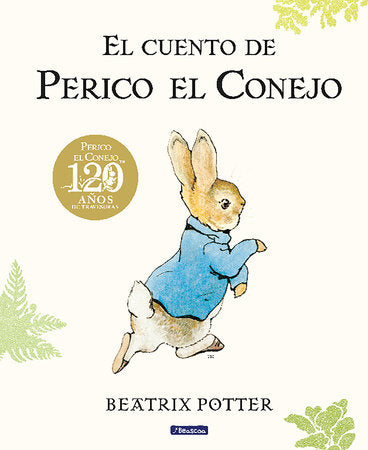 Portada de El cuento de Perico el Conejo (Ed. 120 aniversario)