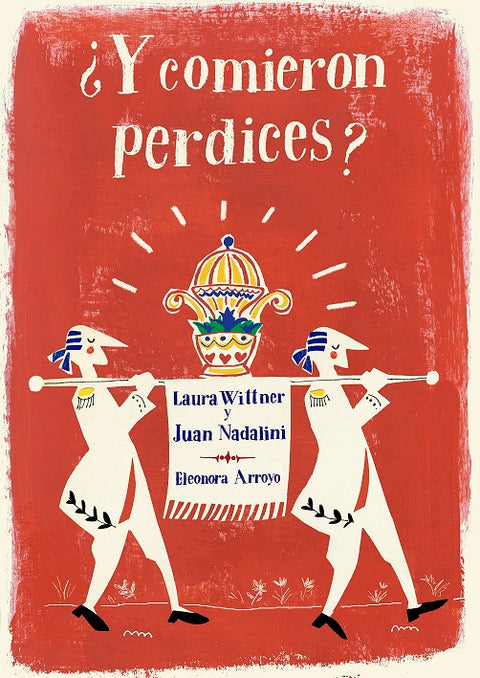 ¿Y comieron perdices? - Leo Leo Libros