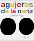 Agujeros de la nariz - Leo Leo Libros
