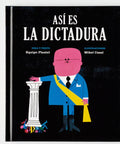 Así es la dictadura - Leo Leo Libros