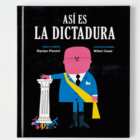 Así es la dictadura - Leo Leo Libros