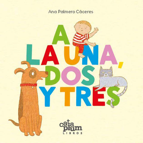A la una, dos y tres