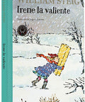 Portada de Irene la valiente de William Steig