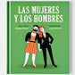 Las mujeres y los hombres