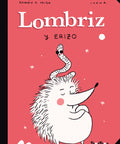 Portada de Lombriz y Erizo, de Ramón D. Veiga e Iván R.
