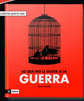 Lo que no le gusta a la guerra - Leo Leo Libros