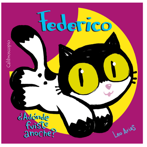 Federico, ¿a dónde fuiste anoche ?