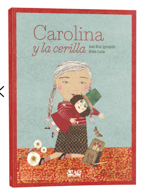 Carolina y la cerilla
