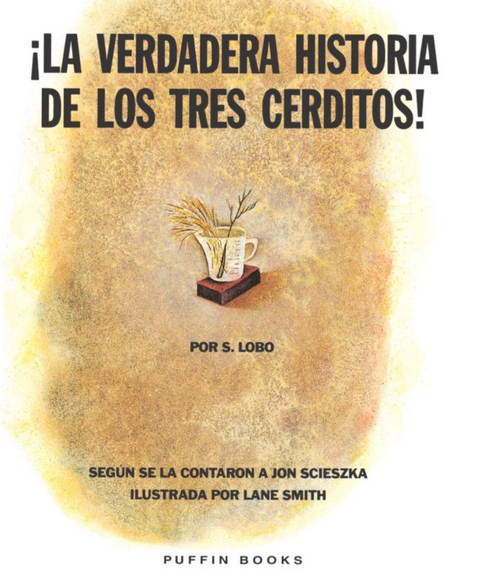 La verdadera historia de los tres cerditos