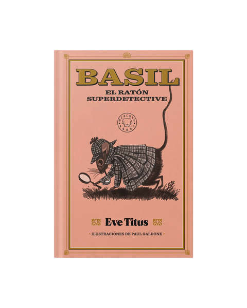 Vista oficial de Basil, el ratón superdetective — Blackie Books